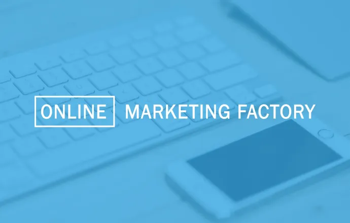 Online Marketing Factory AG - Unser Partner für individuell zugeschnittene und effektive Online-Marketing-Lösungen. 